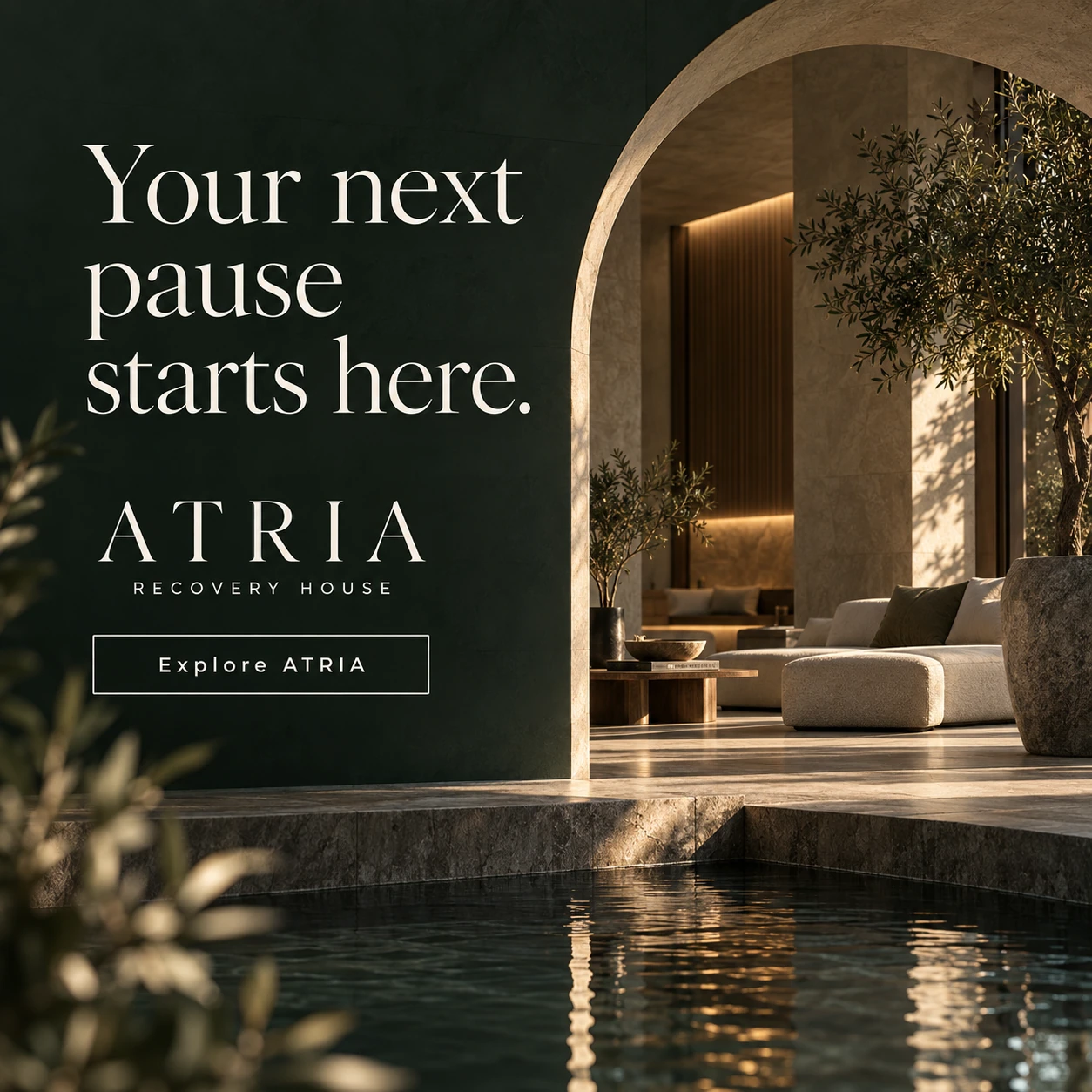 ATRIA RECOVERY HOUSE · Digital ads / PPC 003 · Room for stillness