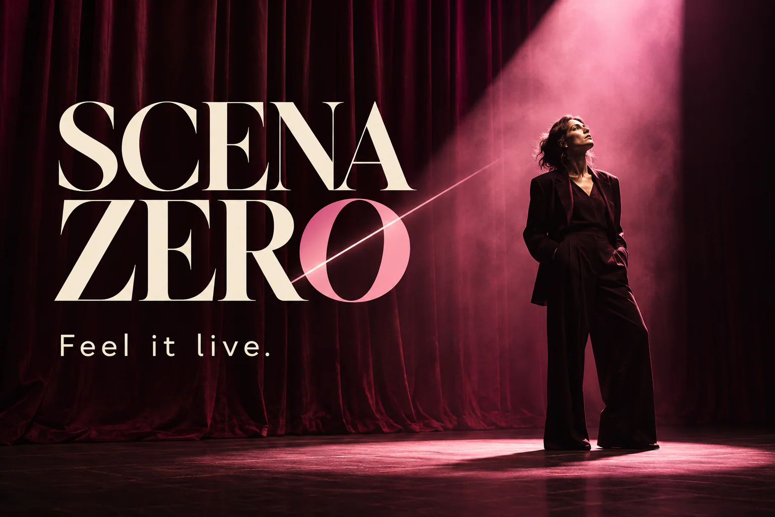 SCENA ZERO · Feel it live.