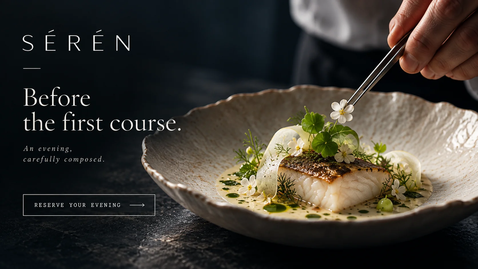 SÉRÉN · Before the First Course